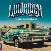 Lowrider - Secret Soul Of Los Angeles , Various Artists