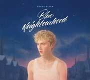 Blue Neighbourhood 'Ten Years On' , Troye Sivan