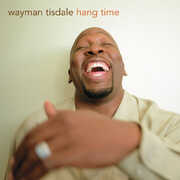 Hang Time , Wayman Tisdale