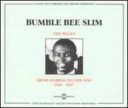 From Georgia to Chicago 1931-1937 , Bumble Bee Slim