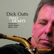Two Hearts , Dick Oatts
