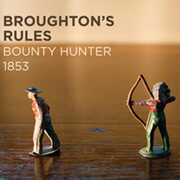 Bounty Hunter 1853 , Broughton's Rules