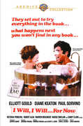 I Will, I Will...For Now , Elliott Gould