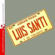 Abran Paso , Luis Santi