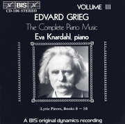 Grieg Lyric Pieces Books 8-10 , Eva Knardahl