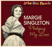 Jukebox Pearls-Pledging My Love [Import] , Margie Singleton