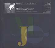 Ndr 60 Years Jazz Edition No04 , The Modern Jazz Quartet