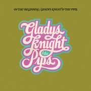 In the Beginning , Gladys Knight & Pips