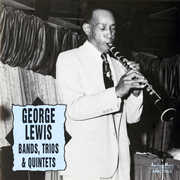 Bands Trios & Quintets , George Lewis