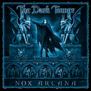 The Dark Tower , Nox Arcana