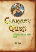 Curiosity Quest Goes Green: Big Toys 