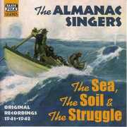 Volume 2: The Sea, the Soil & , Almanac Singers