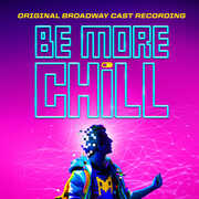 Be More Chill (Original Broadway Cast Recording) , Joe Iconis