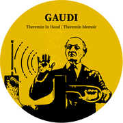 Theremin In Hand , Gaudi
