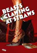 Beasts Clawing at Straws 