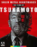 Solid Metal Nightmares: The Films of Shinya Tsukamoto