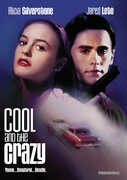 Cool and the Crazy , Alicia Silverstone