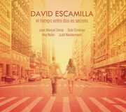 El Tiempo Entre Dos Es Secreto [Import] , David Escamilla