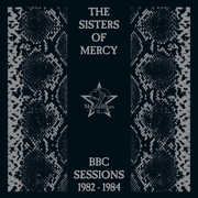 BBC Sessions 1982-1984 , Sister of Mercy
