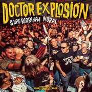 Superioridad Moral , Doctor Explosion