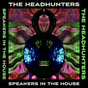 Speakers in the House , The Headhunters