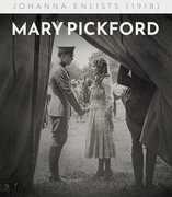 Johanna Enlists , Mary Pickford