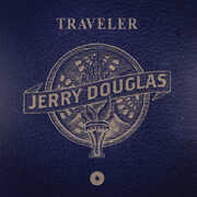 Traveler , Jerry Douglas