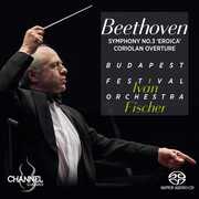 Beethoven: Symphony No. 3 "Eroica"; Coriolan Overture , Budapest Festival Orchestra