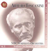 Italian Orchestral Music /  Falstaff /  Choral Works , Arturo Toscanini