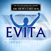 Songs and Music from Evita , West End Orchestra