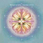 Morning Jewel , Michael Stearns