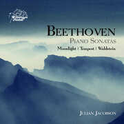 Moonlight, Tempest & Waldstein Piano Sonatas , Julian Jacobson