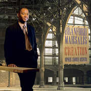 Creation , Branford Marsalis