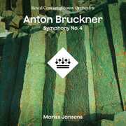 Bruckner: Symphony No. 4 , Mariss Jansons