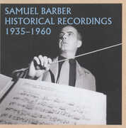Historical Recordings , S. Barber