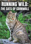 Running Wild: The Cats Of Cornwall , Roger Daltrey