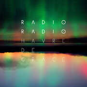 Havre De Grace , Radio Radio