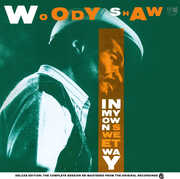In My Own Sweet Way , Woody Shaw