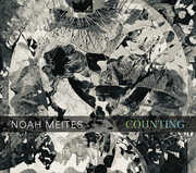 Noah Meites: Counting , Brightwork New Music