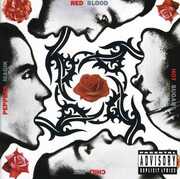 Blood Sugar Sex Magik [Explicit Content] , Red Hot Chili Peppers