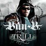 II Trill , Bun B