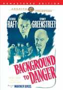 Background to Danger , George Raft