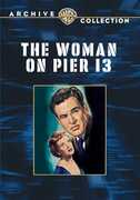 The Woman on Pier 13 , Laraine Day