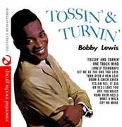 Tossin & Turnin , Bobby Lewis