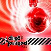 Disco Remixed Vol. 3 / Various , Various Artists