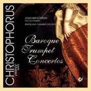 Baroque Trumpet Concertos , Joachim Sch fer