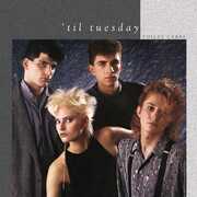 Voices Carry , 'Til Tuesday