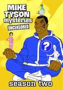 Mike Tyson Mysteries: Season Two (Uncensored) , Mike Tyson