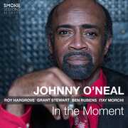In the Moment , Johnny O'Neal