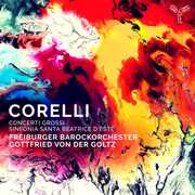 Corelli: Concerti Grossi , Freiburger Barockorchester